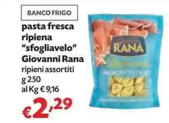 Panorama Giovanni Rana pasta fresca ripiena "sfogliavelo" 250g offerta