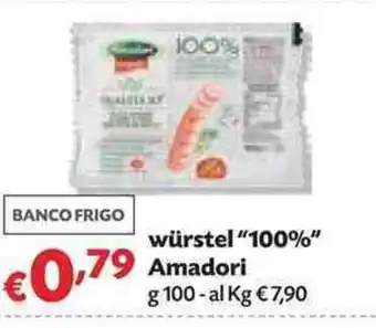 Panorama Amadori Würstel "100%" 100g offerta