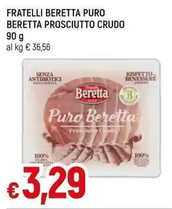 Galassia FRATELLI BERETTA PURO BERETTA PROSCIUTTO CRUDO 90 g offerta