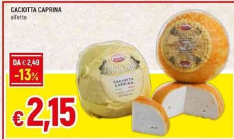 Galassia CACIOTTA CAPRINA all'etto offerta