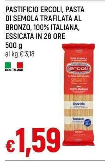 Galassia PASTIFICIO ERCOLI, PASTA DI SEMOLA TRAFILATA AL BRONZO, 100% ITALIANA, ESSICATA IN 28 ORE 500 g offerta