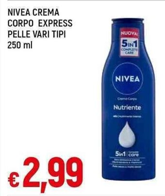 Galassia NIVEA CREMA CORPO EXPRESS PELLE VARI TIPI 250 ml offerta