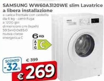 Galassia SAMSUNG WW60A3120WE slim Lavatrice offerta