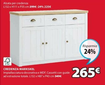 JYSK FSC CREDENZA MARKSKEL offerta