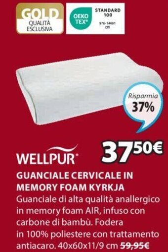 WELLPUR GUANCIALE CERVICALE IN MEMORY FOAM KYRKJA