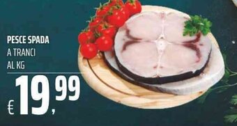 Coop PESCE SPADA A TRANCI AL KG offerta