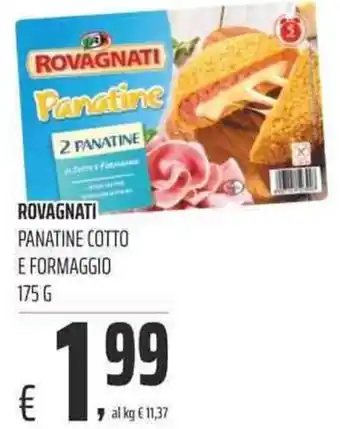 Coop ROVAGNATI PANATINE COTTO E FORMAGGIO 175 g offerta