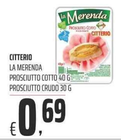 CITTERIO LA MERENDA PROSCIUTTO COTTO 40 G PROSCIUTTO CRUDO 30 G offerta di Coop