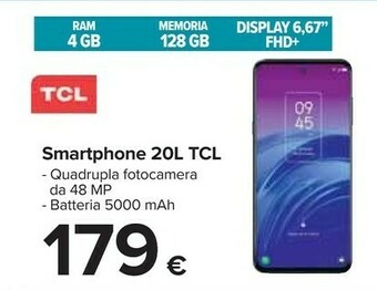 Carrefour TCL 20L 16,9 Cm (6.67") Dual SIM Ibrida Android 11 4G USB Tipo-C 4 GB 128 GB 5000 MAh Blu offerta
