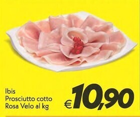 Iper Super Conveniente Ibis prosciutto cotto rosa velo offerta