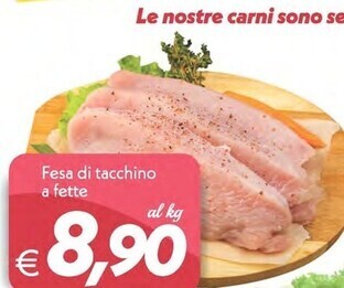 Iper Super Conveniente Fesa di tacchino a fette offerta