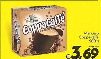 Iper Super Conveniente Mancuso coppa caffè offerta