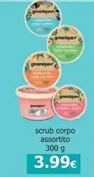 Tigotà Greenique - scrub corpo assortito offerta