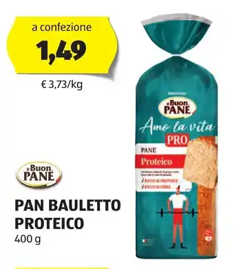 ALDI PAN BAULETTO il Buon. PANE PROTEICO 400 g offerta