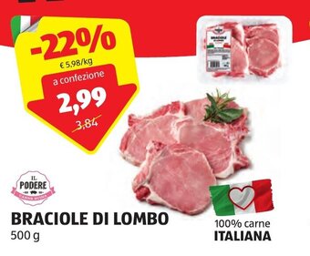 ALDI IL PODERE BRACIOLE DI LOMBO 500 g offerta