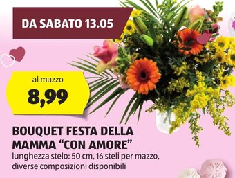 ALDI BOUQUET FESTA DELLA MAMMA "CON AMORE" offerta