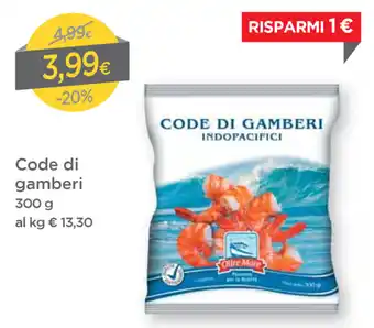 DPiù Code di gamberi 300g offerta