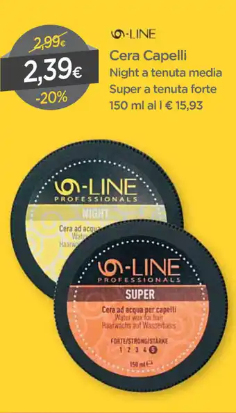 DPiù Line Cera Capelli 150ml offerta