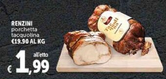 Deco Supermercati RENZINI porchetta tacquolina offerta