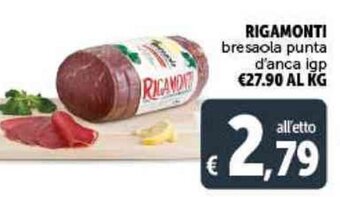 Deco Supermercati RIGAMONTI bresaola punta d'anca igp offerta