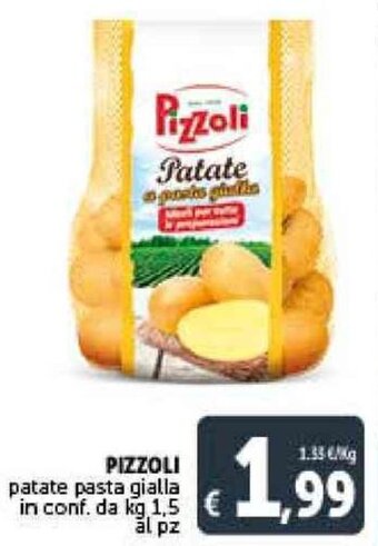 Deco Supermercati PIZZOLI patate pasta gialla kg 1,5 offerta