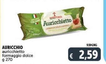 Deco Supermercati AURICCHIO auricchietto formaggio dolce g 270 offerta
