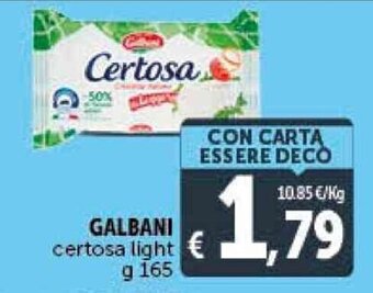 Deco Supermercati GALBANI certosa light g 165 offerta