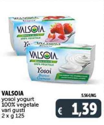 Deco Supermercati VALSOIA yosoi yogurt 100% vegetale vari gusti 2 x g 125 offerta