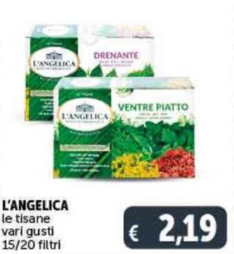 Deco Supermercati L'ANGELICA le tisane vari gusti 15/20 filtri offerta