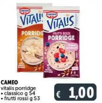 Deco Supermercati CAMEO vitalis porridge g 54. g 53 offerta