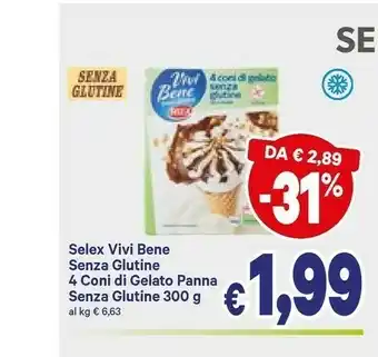 A&O Selex Vivi Bene Senza Glutine 4 Coni Di Gelato Panna Senza Glutine offerta