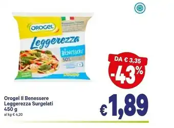 A&O Orogel Il Benessere Leggerezza Surgelati offerta