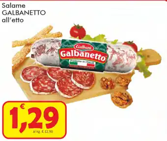 Paghi Poco Galbanetto Salame all'etto offerta