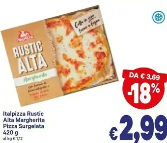 A&O Italpizza Rustic Alta Margherita Pizza Surgelata offerta
