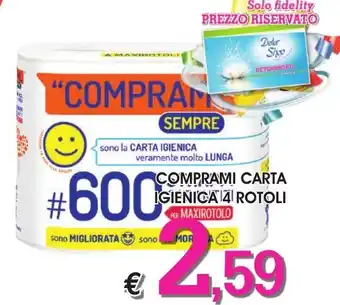 Deter Shop COMPRAMI CARTA IGIENICA 4 ROTOLI PER offerta