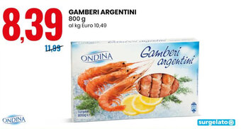 Eurospin ONDINA GAMBERI ARGENTINI 800 g offerta