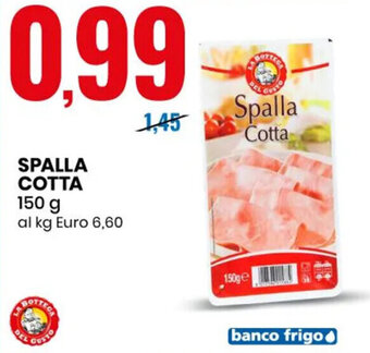 Eurospin SPALLA COTTA 150 g offerta