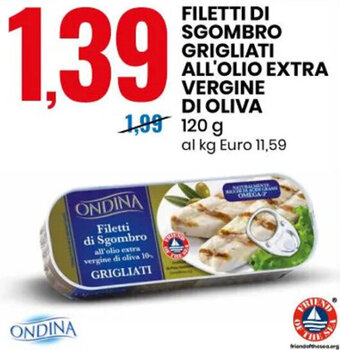 Eurospin ONDINA FILETTI DI SGOMBRO GRIGLIATI ALL'OLIO EXTRA VERGINE DI OLIVA 120 g offerta