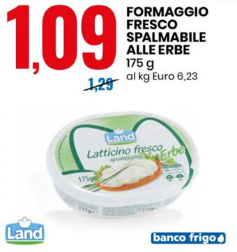 Eurospin LAND FORMAGGIO FRESCO SPALMABILE ALLE ERBE 175 g offerta