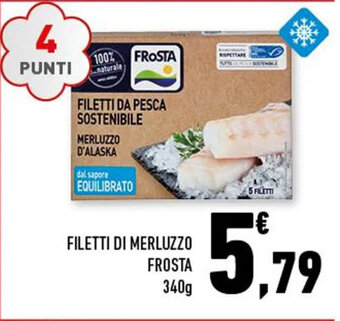 Conad Superstore FILETTI DI MERLUZZO FROSTA 340g offerta