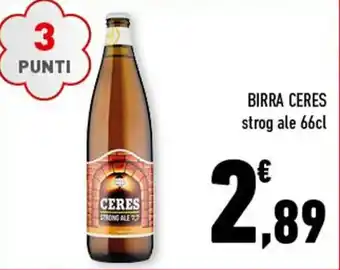 Conad Superstore BIRRA CERES strog ale 66cl offerta