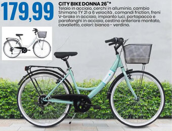 Eurospin CITY BIKE DONNA 26"* offerta