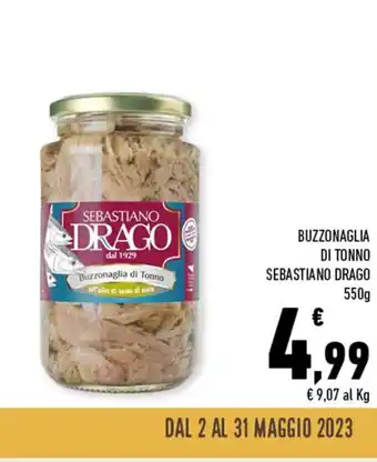 Conad Superstore BUZZONAGLIA DI TONNO SEBASTIANO DRAGO 550 g offerta