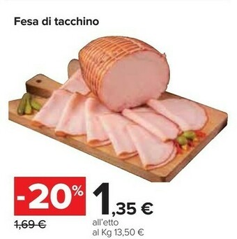 Carrefour Fesa Di Tacchino offerta