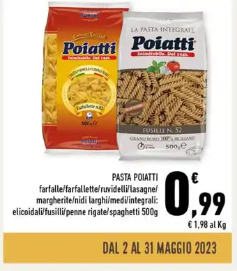 Conad Superstore PASTA POIATTI 500 g offerta