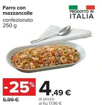Carrefour Farro Con Mazzancolle offerta
