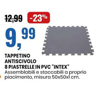 Eurospin TAPPETINO ANTISCIVOLO 8 PIASTRELLE IN PVC "INTEX" misura 50x50xi cm. offerta