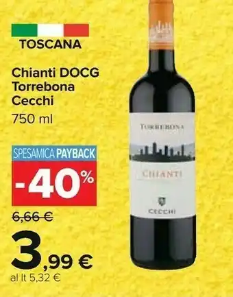 Carrefour Torrebona Cecchi Chianti Docg offerta