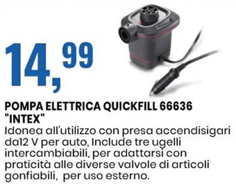 Eurospin POMPA ELETTRICA QUICKFILL 66636 "INTEX" offerta
