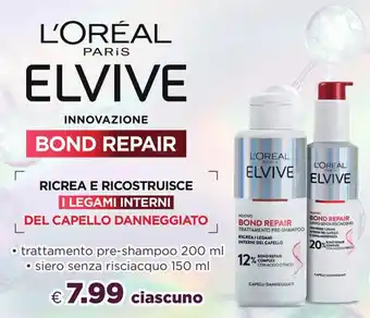 Acqua & Sapone L'ORÉAL ELVIVE • trattamento pre-shampoo 200 ml • siero senza risciacquo 150 ml offerta